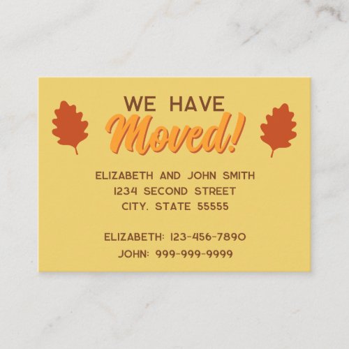 We Have Moved Fall Leaves Moving Announcement