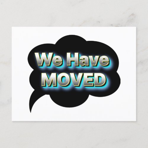 We Have Moved  Modern Announcement Blurb Postcard