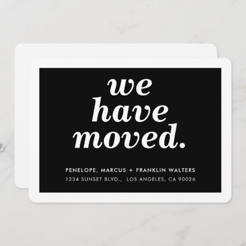 WE HAVE MOVED modern minimal new address black Announcement