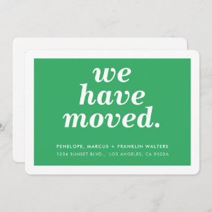WE HAVE MOVED modern minimal new address green Announcement