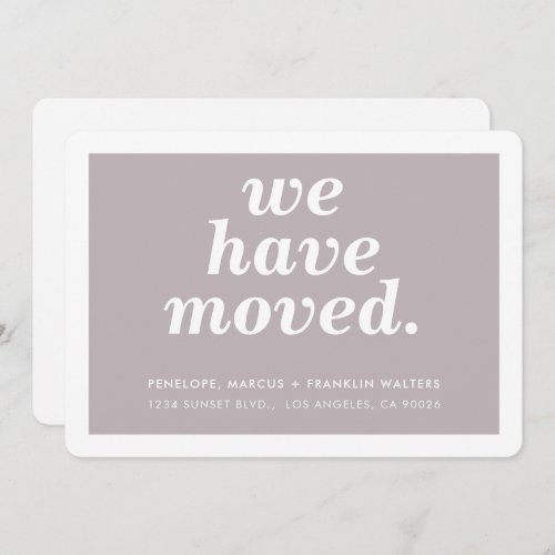 WE HAVE MOVED modern minimal new address italic Announcement