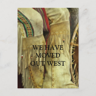 WE HAVE, MOVED, OUT WEST ANNOUNCEMENT POSTCARD