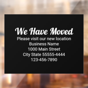 We Have Moved Please Visit Our New Location Black Window Cling