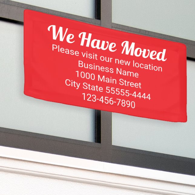 We Have Moved Please Visit Our New Location Red Banner (Outside Building)
