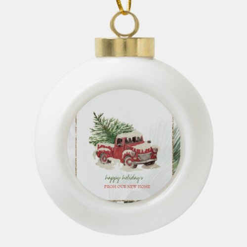 We Have MovedRed TruckPine Tree Snow Holiday Ceramic Ball Christmas Ornament