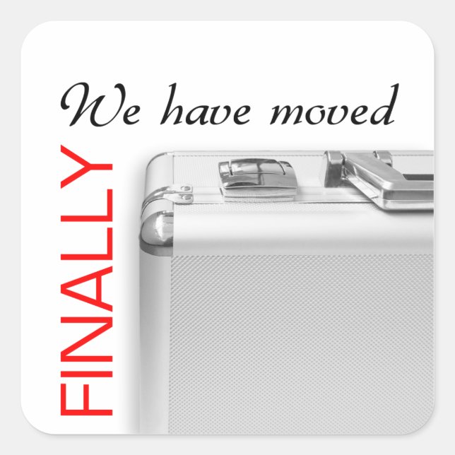 We have moved square sticker (Front)