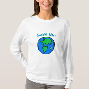 We Have One World – Save It T-Shirt