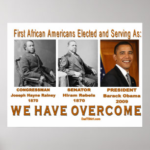 We Have Overcome Historical Obama ... - Customized Poster