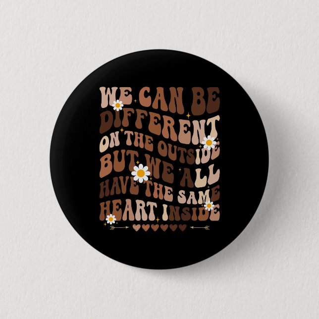 We Have Same Heart Inside Black History Month Wome Button (Front)