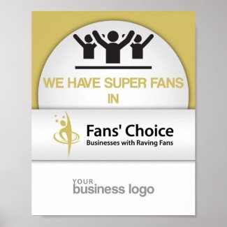 We have Super Fans in Fans&#39; Choice Poster