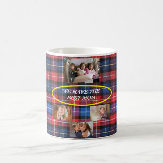 We Have The Best Mom In Plaid 4 photos Freestyle Coffee Mug