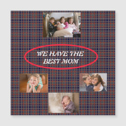 We Have the Best Mom Tartan Plaid 4 photos 
