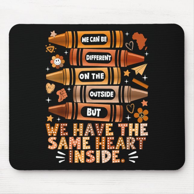 We Have The Same Heart Black History Month African Mouse Pad (Front)