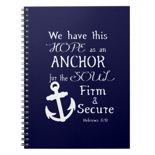 We Have This Hope Notebook
