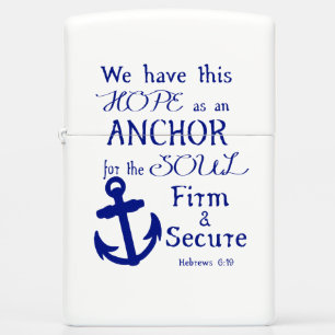 We Have This Hope Zippo Lighter