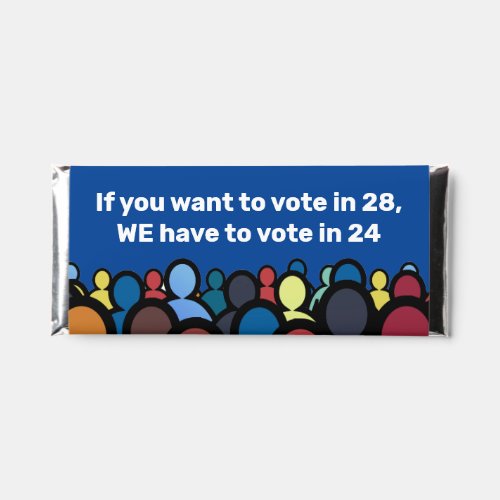 We Have to Vote in 24 Hershey Bar Favors