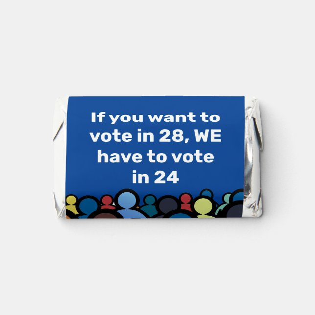 We Have to Vote in 24 Hershey's Miniatures (Front)