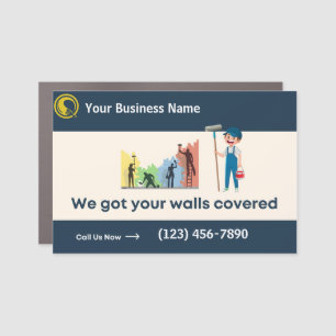 We Have Your Walls Covered Painting Business  Car Magnet