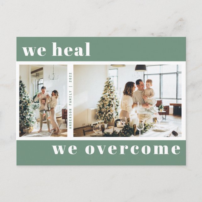 We Heal We Overcome Christmas Holiday Photo Green Postcard (Front)