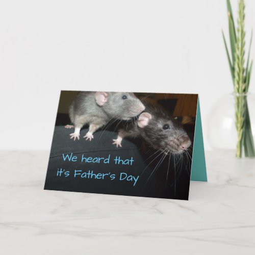 We heard its Fathers Day card cheeky rats