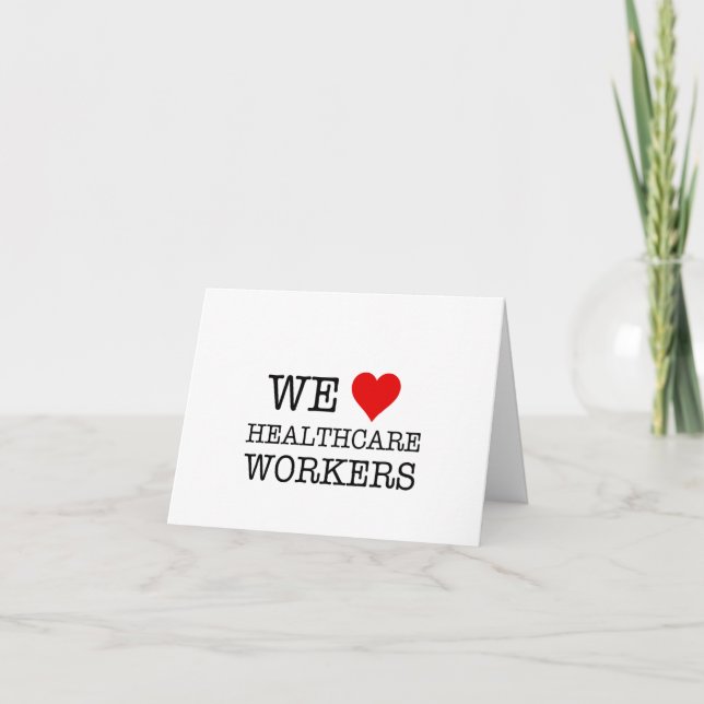 We Heart Healthcare Workers Personalized Thank You Card (Front)