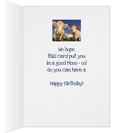 We Herd it Was Your Birthday Fun Cow Humor (Inside (Right))