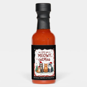 We Hiss You A Meowy Catmas Funny Cat Christmas Ugl Hot Sauces