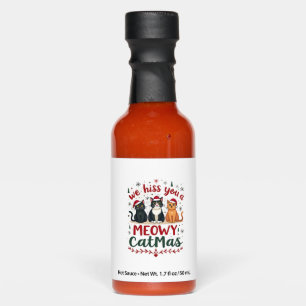 We Hiss You A Meowy Catmas Funny Cat Christmas Ugl Hot Sauces