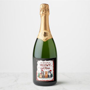 We Hiss You A Meowy Catmas Funny Cat Christmas Ugl Sparkling Wine Label