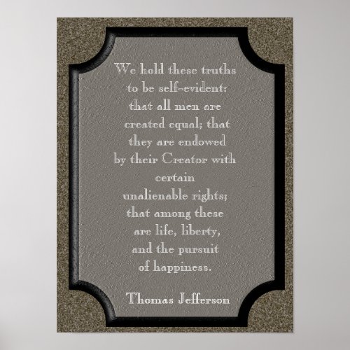 We hold these truths _ Jefferson quote _ Print