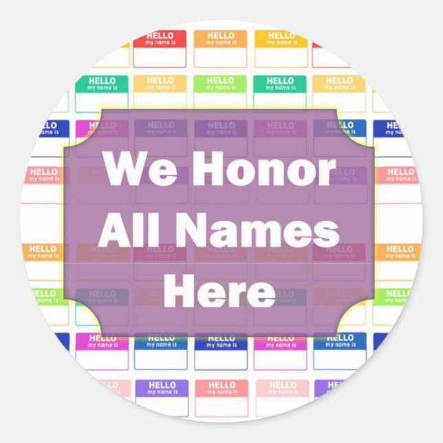 We Honor All Names Diversity Sticker (Front)