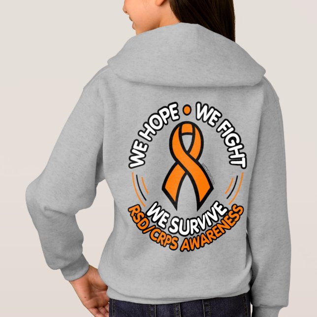 We Hope We Fight We Survive...RSD/CRPS Hoodie (Back)