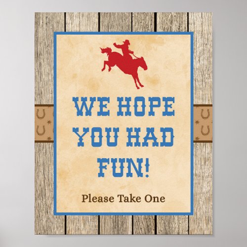 We Hope You Had Fun Cowboy Favor Sign