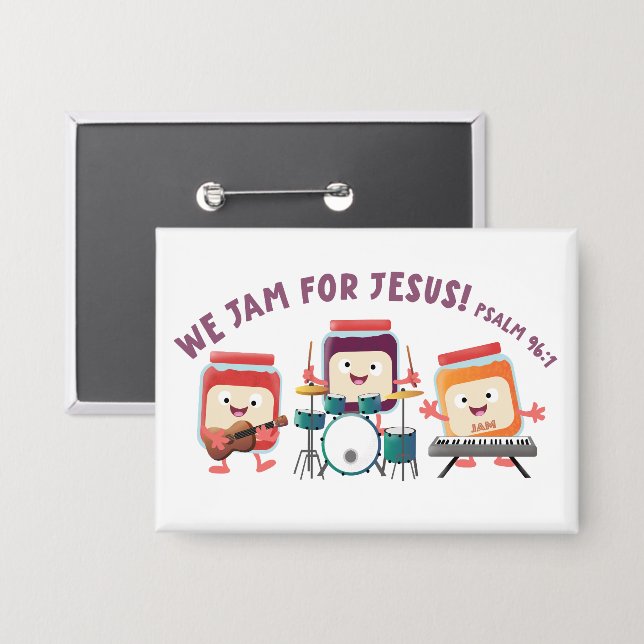 We Jam for Jesus cute bible verse cartoon Button (Front/Back)