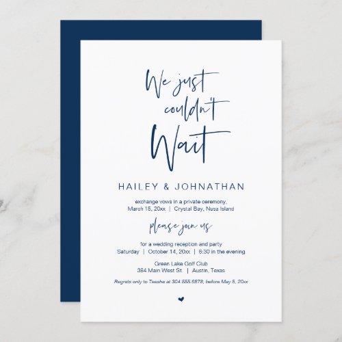 We just could not wait Navy Blue Elopement Party Invitation