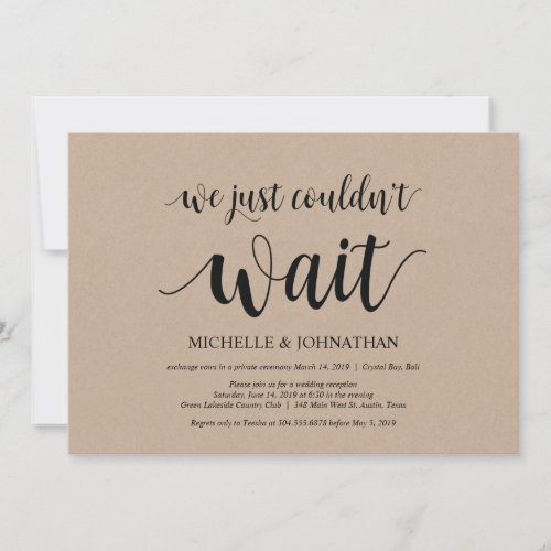 We just could not wait Wedding Elopement Invites