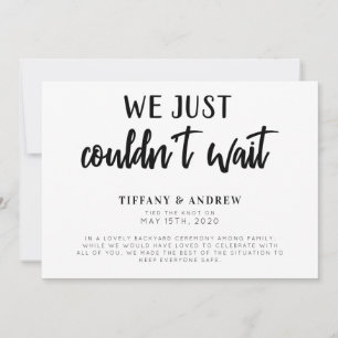 We Just Couldn't Wait Wedding Announcement