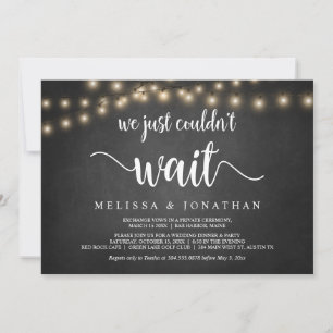 We just couldn't wait, Wedding Elopement Invitatio Invitation