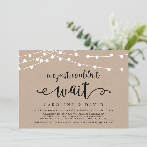 We just couldnt wait Wedding Elopement Invitation