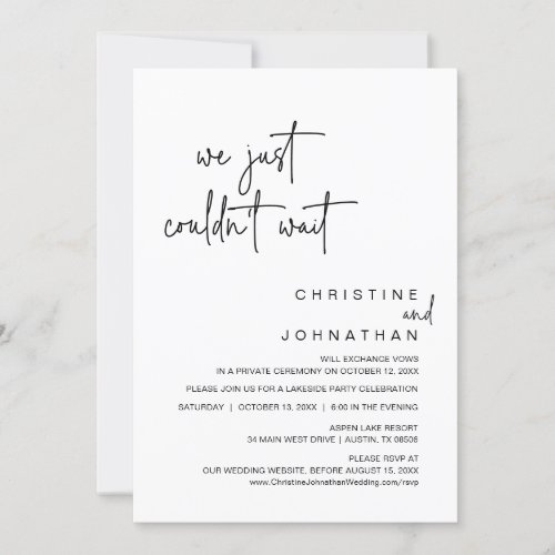 We just couldnt wait Wedding Elopement Party Inv Invitation