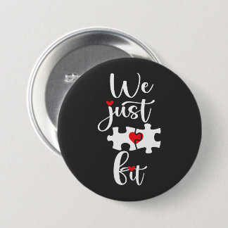 We Just Fit Valentine's Day Button