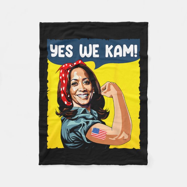 We Kam Rosie The Riveter For President Kamala Harr Fleece Blanket (Front)