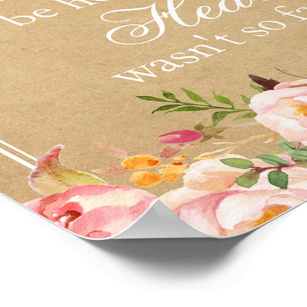 We Know You Would Be Here | Floral Wedding Sign