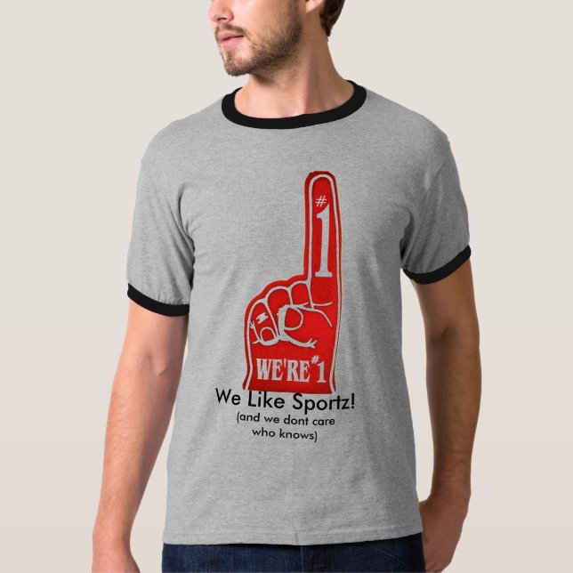 We Like Sportz! T-Shirt (Front)