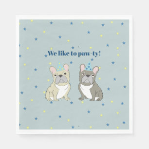 We like to paw-ty! French, bulldog Napkins