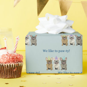 We like to paw-ty! French, bulldog Wrapping Paper