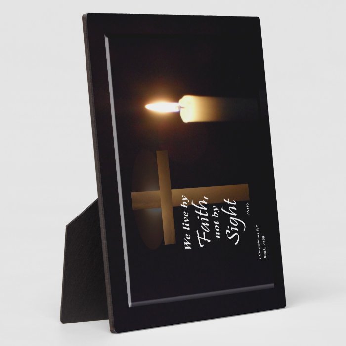 We Live By Faith Bible Verse Plaque