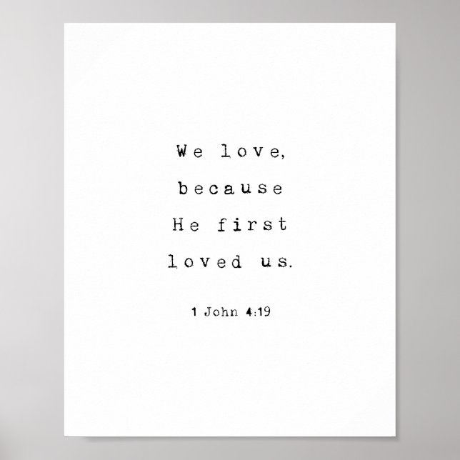 We love because He first loved us Verse Poster (Front)