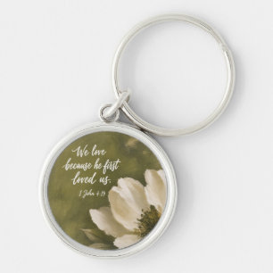 WE LOVE BECAUSE HE FIRST LOVED US Wedding Gift Keychain