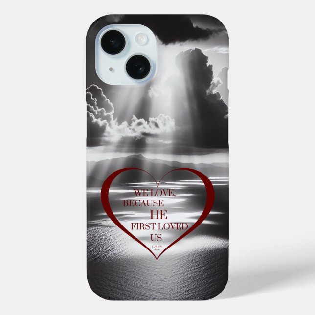 We Love Because Phone Case (Back)